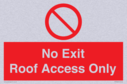 no-exitroof-access-only~